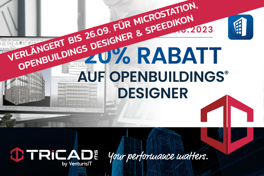Jetzt auf OpenBuildings Designer wechseln und Geld sparen!