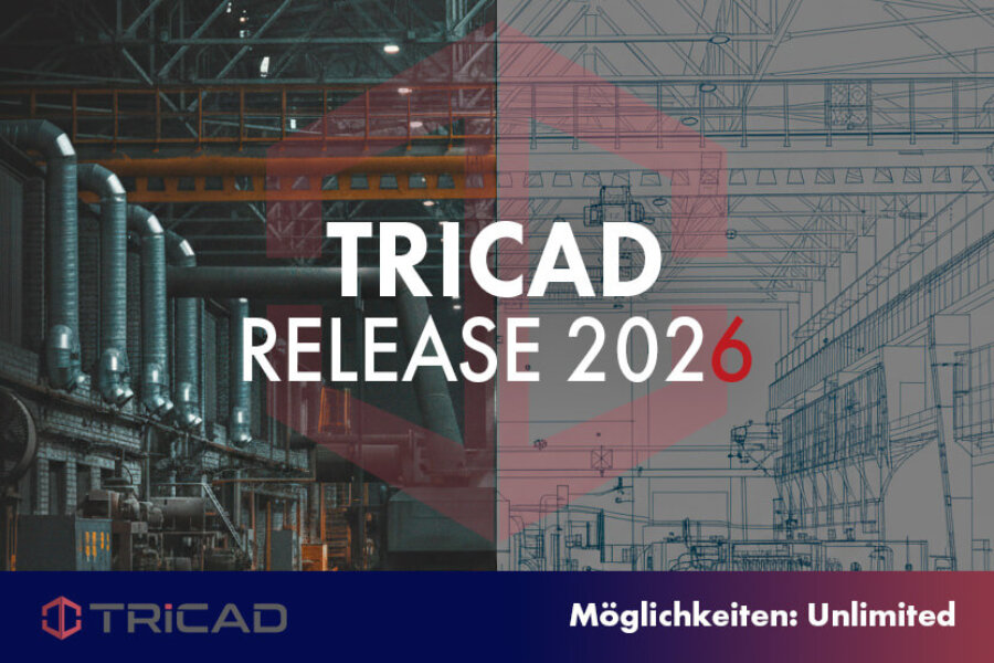 TRICAD Release 2026 – jetzt verfügbar